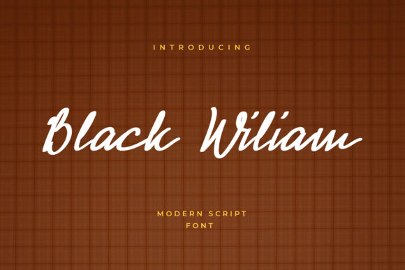 Black Wiliam: A Trendy Script Font for Your Brand