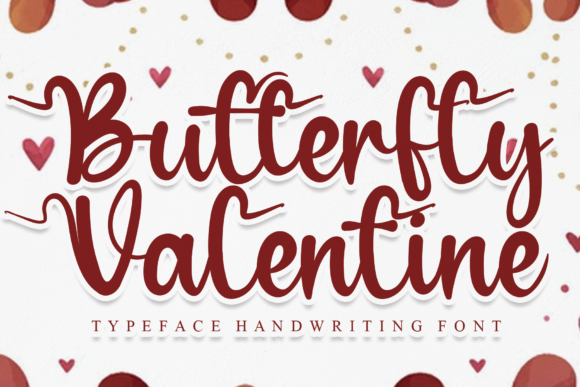 Butterfly Valentine: The Romantic Script Font for Campaigns