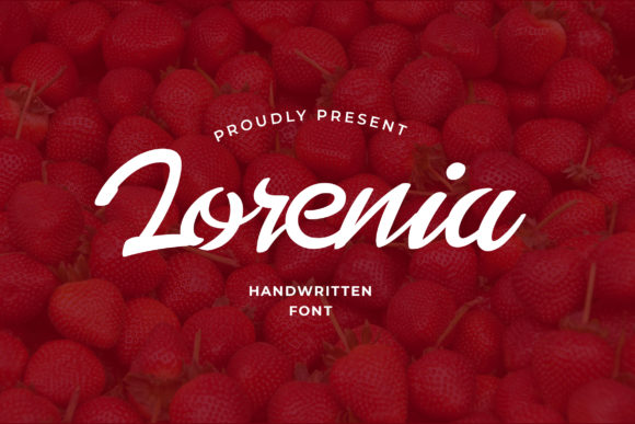 Lorenia: A Sweet Handwritten Font for Editorial Design