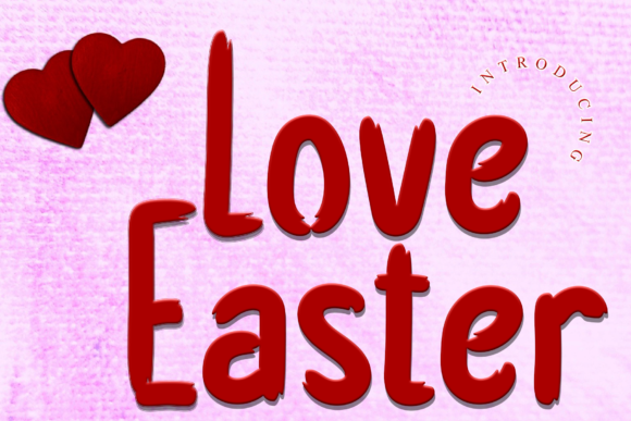 Love Easter: A Bold Handwritten Font for Your Brand