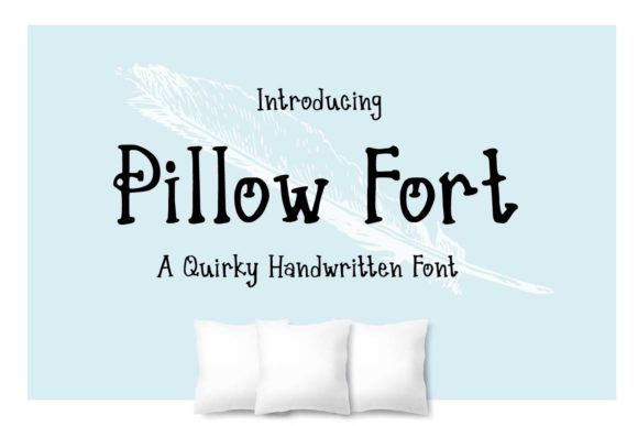 Pillow Fort: A Quirky Handwritten Font for Creative Branding Projects